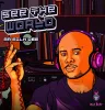 Mr Milk Dee presenta See The World (Bush Doctor Recordings) 2 NDD-Mr MilK Dee Art