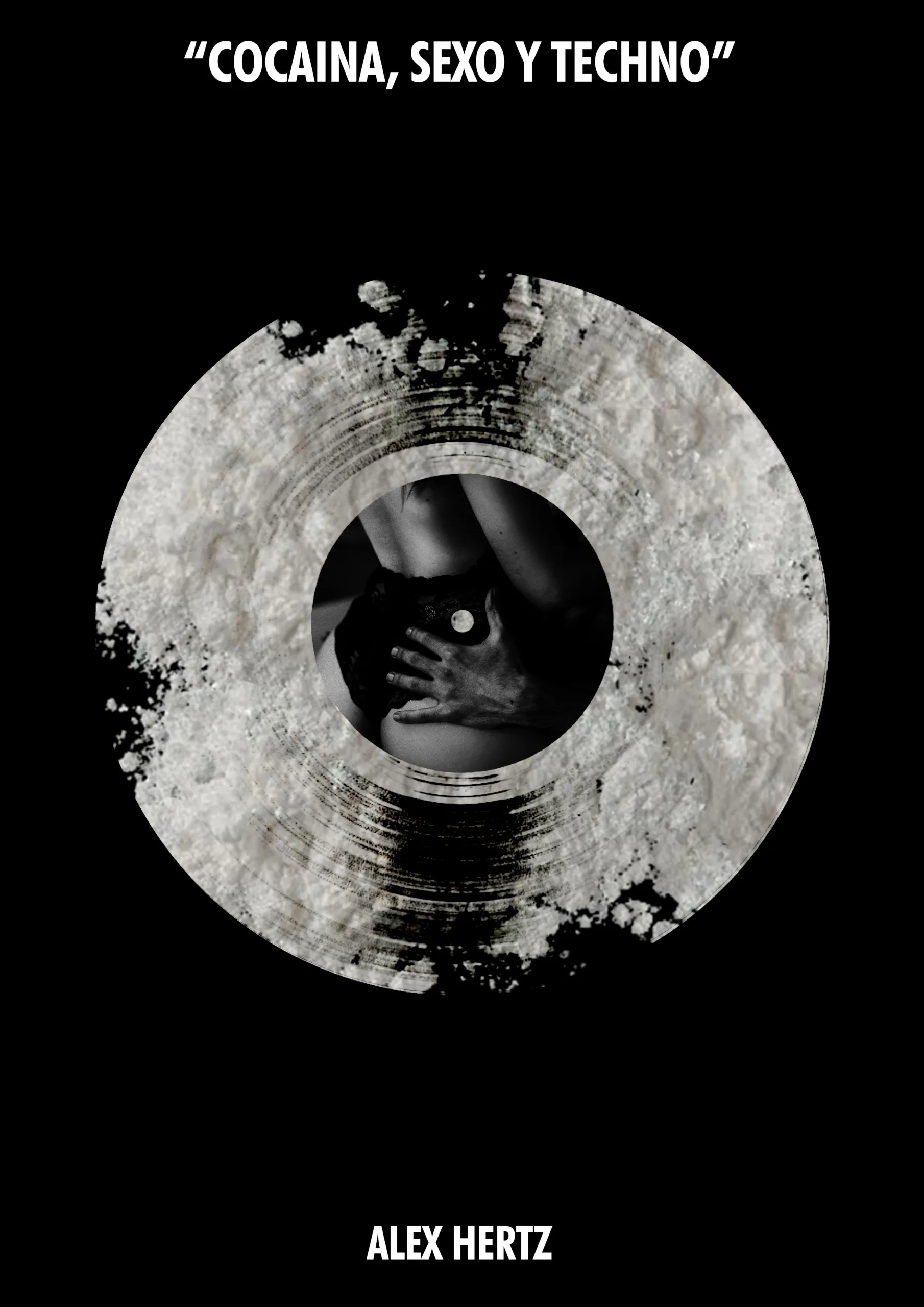 NDD-PORTADA COCAINA SEXO Y TECHNO scaled jpeg