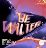 Unknown Records da la bienvenida a Don JB e Ian Reagle con Be Walter EP 1 NDD-Be Walter EP Cover copy