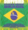 Dirtybird anuncia la gira Flight Week por Brasil y un campamento de escritura 1 NDD-a07a1727 d55e 183c 8ce5 7bb54cd55839