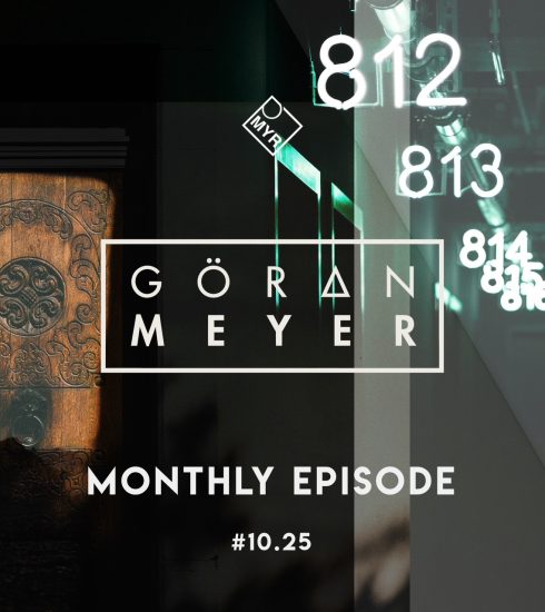 Goeran Meyer presenta Monthly Episode #10.25 4 NDD-image0 9