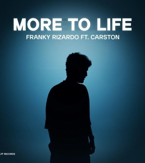 FRANKY RIZARDO ESTÁ DE VUELTA Y PRESENTA SU NUEVO SENCILLO IMPACTANTE «MORE TO LIFE» CON CARSTON 5 NDD-image005