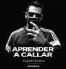 APRENDER A CALLAR: Decir lo que piensas tiene un precio 3 NDD-ap