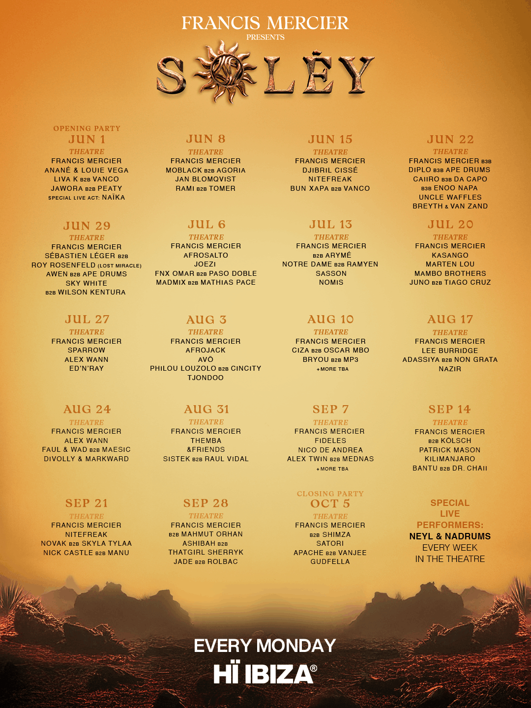 Descubre la programación de temporada de Francis Mercier en Hï Ibiza 4 NDD-2026 HI FM SOLEY WEEKLY OVERVIEW THEATRE