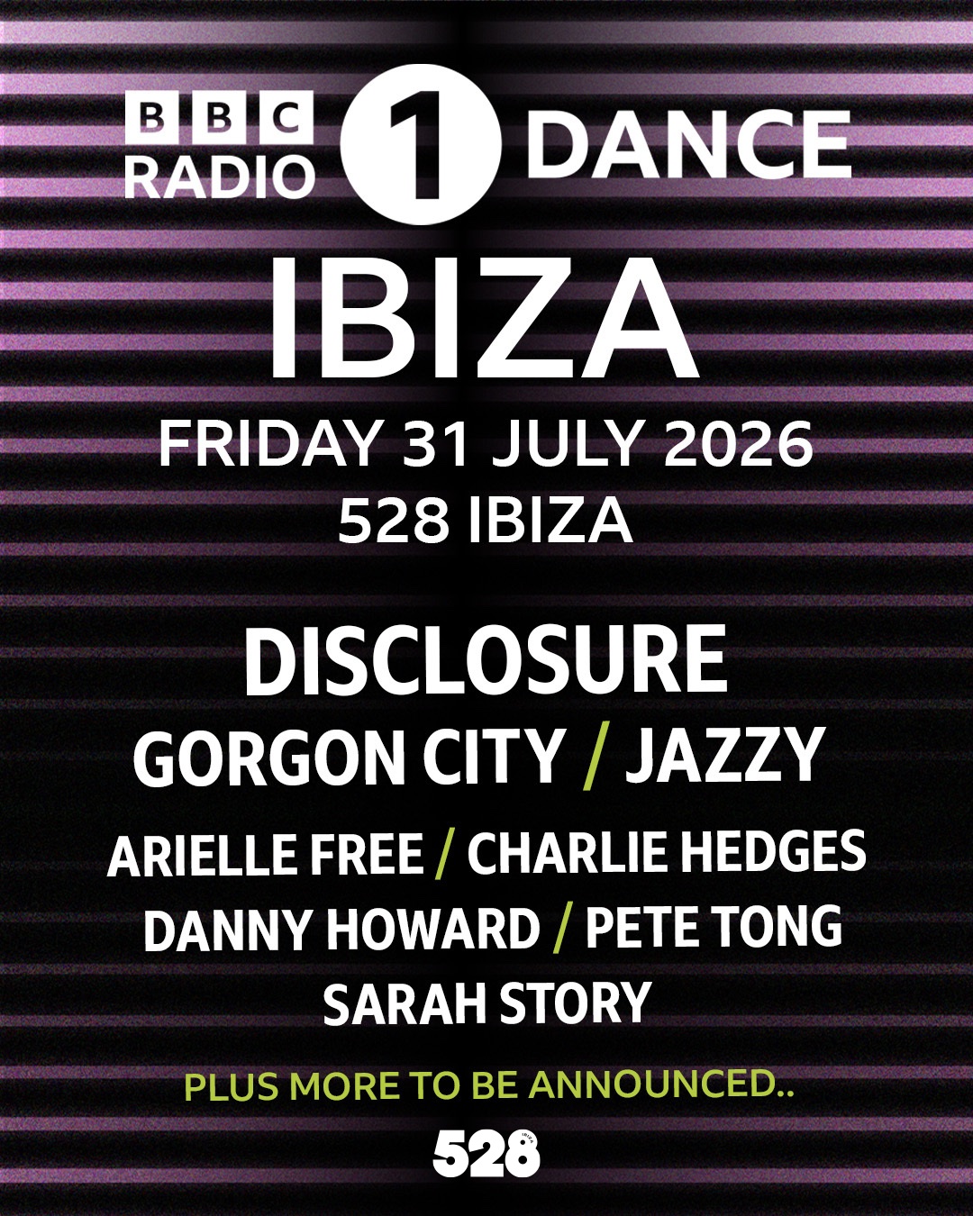 528 Ibiza anuncia su programación de julio 11 NDD-R1D ARTISTS TICKETLISTING 4V